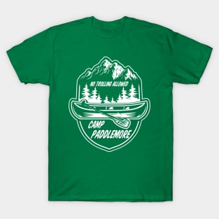 Camp Paddlemore No Trolling Allowed T-Shirt